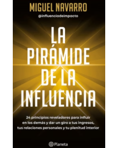 La Pirámide de la Influencia