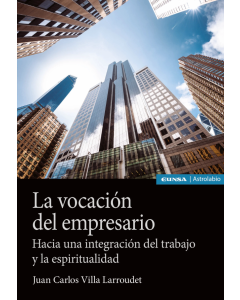 La Vocación del Empresario