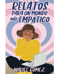 Relatos para un Mundo más Empático