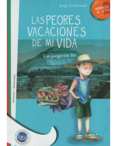 Las Peores Vacaciones de mi Vida (Colección Abrazo de Letras)