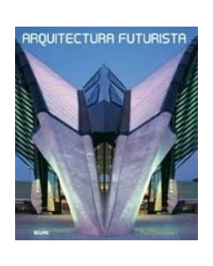 Arquitectura Futurista