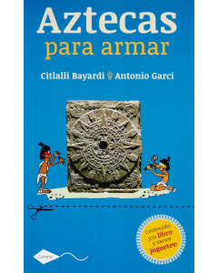 Aztecas para Armar