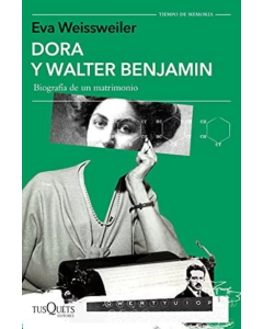 Dora y Walter Benjamín