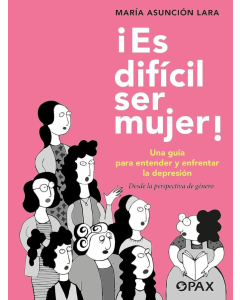¡Es Difícil ser Mujer!