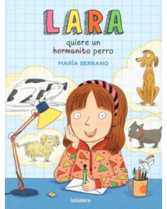 Lara Quiere un Perro
