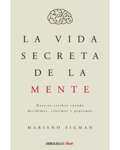 La Vida Secreta de la Mente