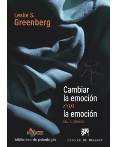 Cambiar la Emoción con la Emoción