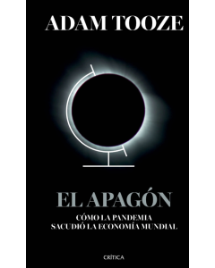 El Apagón: Como la Pandemia Sacudió la Economía Mundial