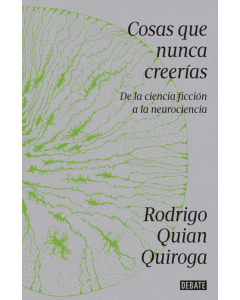 Cosas que Nunca Creerías
