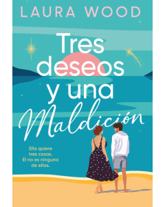 Tres Deseos y una Maldición