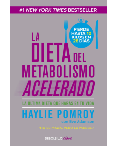 La Dieta del Metabolismo Acelerado
