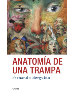 Anatomía de una Trampa