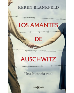 Los Amantes de Auschwitz