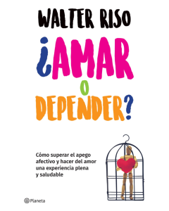 ¿Amar o Depender?