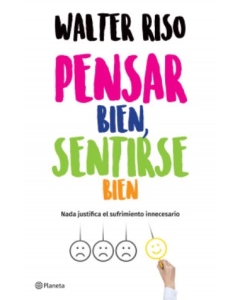 Pensar Bien, Sentirse Bien