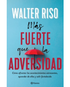 Más Fuerte que la Adversidad