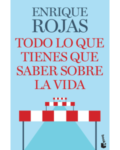 Todo lo que Tienes que Saber Sobre la Vida