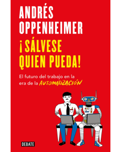 ¡Sálvese Quien Pueda!