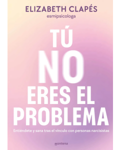 Tú No Eres el Problema