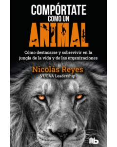 Compórtate Como un Animal