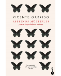Asesinos Múltiples y Otros Depredadores Sociales