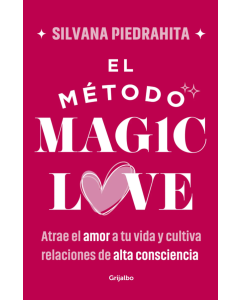 El Método Magic Love