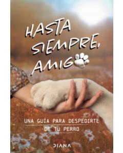 Hasta Siempre, Amigo Perro
