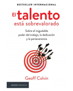 El Talento Está Sobrevalorado