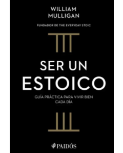 Ser un Estoico