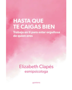 Hasta que te Caigas Bien