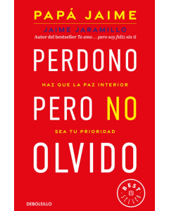 Perdono, Pero No Olvido
