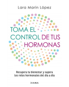 Toma el Control de tus Hormonas