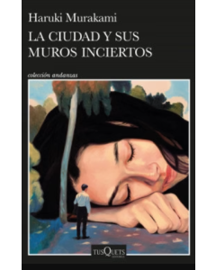 La Ciudad y sus Muros Inciertos