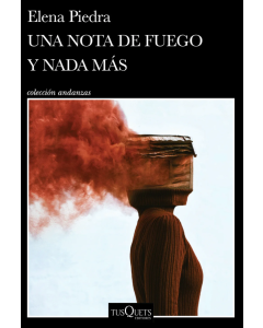 Una Nota de Fuego y Nada Más