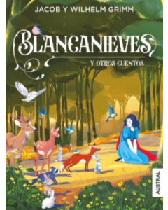 Blancanieves y Otros Cuentos