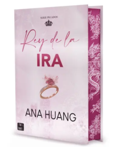 Rey de la Ira (Pecados 1 - Cantos Tintados)
