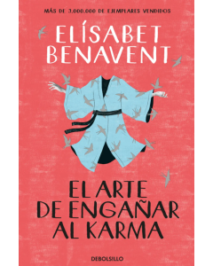 El Arte de Engañar al Karma