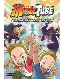 Mikeltube 2 Mikeltube y la Isla del Apocalipsis Final