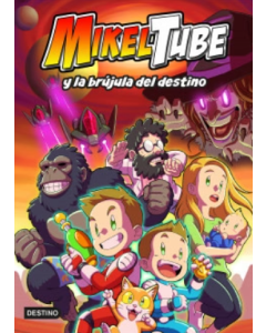 Mikeltube 1 - Mikeltube y la Brújula del Destino