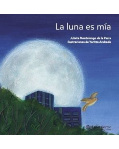 La Luna es Mía