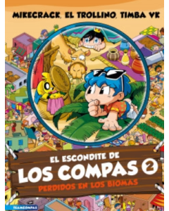 El Escondite de los Compas 2 Perdidos en los Biomas