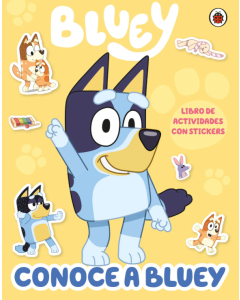 Bluey- Conoce a Bluey Libro de Actividades