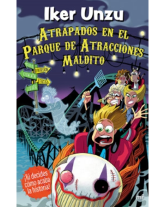 Atrapados en el Parque de Atracciones Maldito
