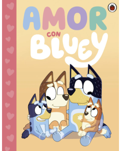 Bluey Amor con Bluey