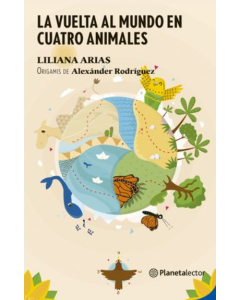 La Vuelta al Mundo en Cuatro Animales