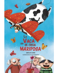 La Vaca que se Creía Mariposa