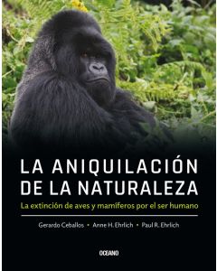 La Aniquilación de la Naturaleza