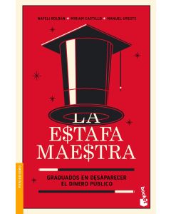 La Estafa Maestra