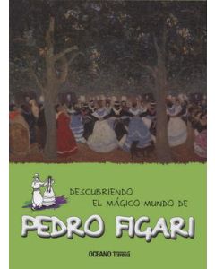 Descubriendo el Mágico Mundo de Pedro Figari