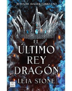 Avalier 1.El Último Rey Dragón
